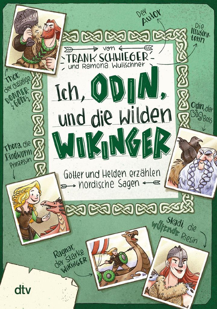 Ich, Odin, und die wilden Wikinger - Götter und Helden erzählen nordische Sagen