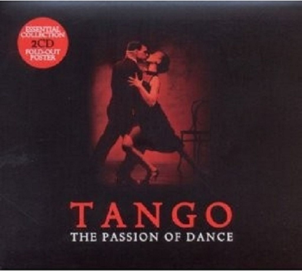 Tango The Passion Of Dance-Essential Colle