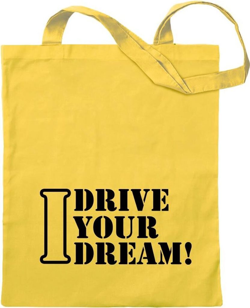 Kiwistar - Baumwolltasche - gelb - I Drive Your Dream - Tragetasche Stoffbeutel Umhängetasche Langer Henkel