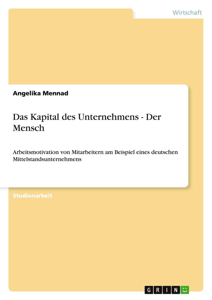 Das Kapital des Unternehmens - Der Mensch