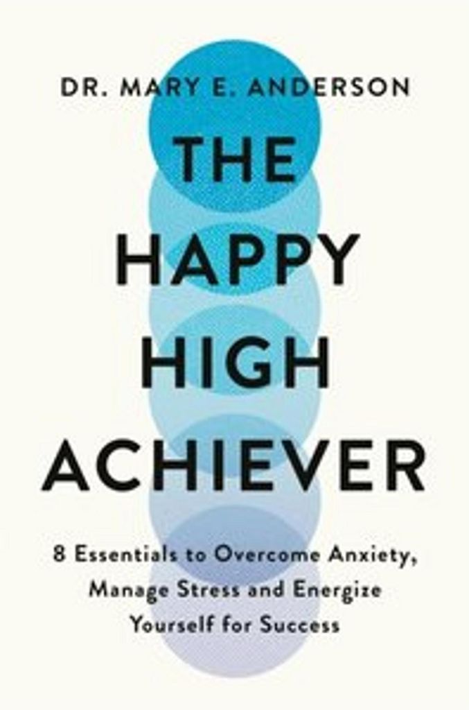 The Happy High Achiever