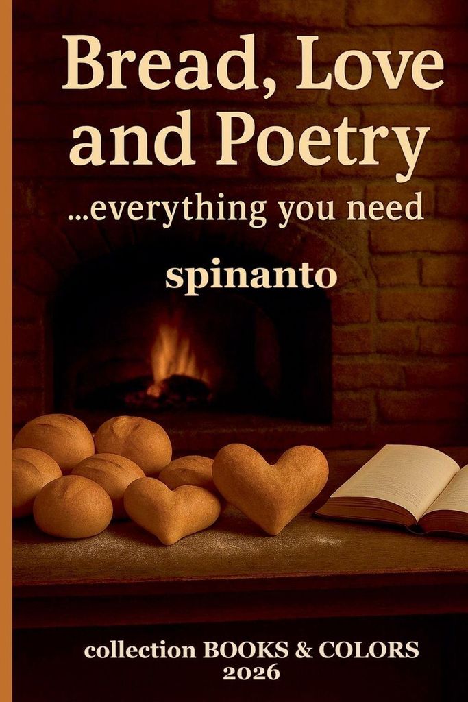 BREAD, LOVE AND PLETRY ...everything you need
