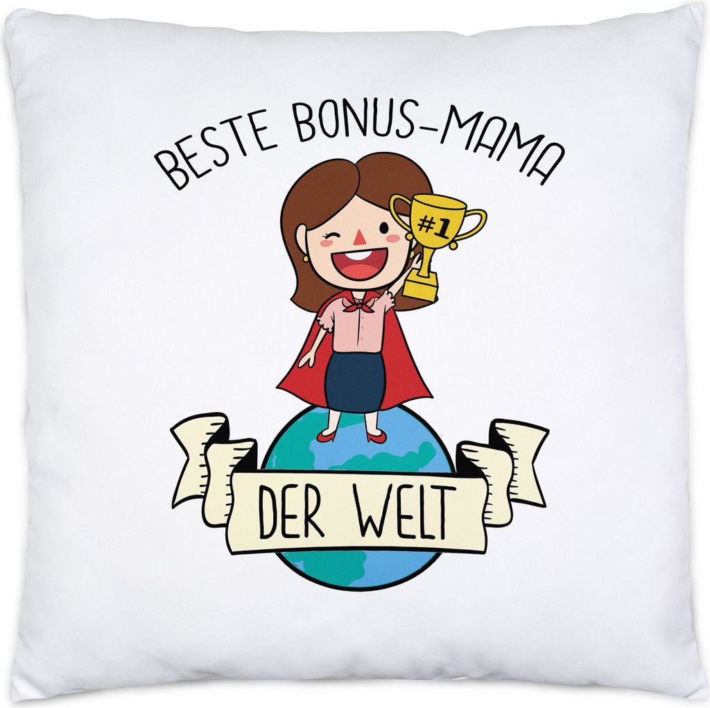 Beste Bonus-Mama der Welt Kissen Inkl. Füllung Mutterliebe Pokal Geschenkidee Muttertag Geburtstag