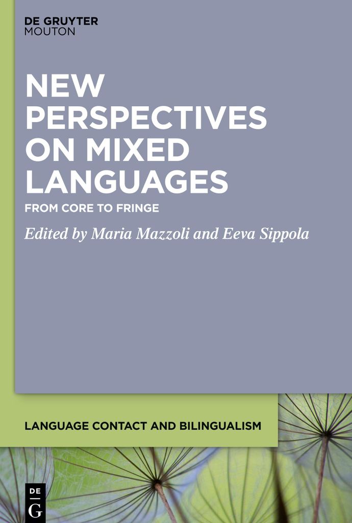 New Perspectives on Mixed Languages