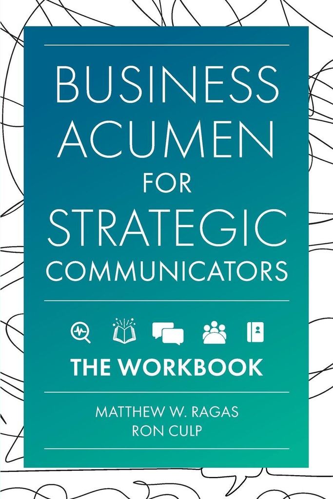 Business Acumen for Strategic Communicators
