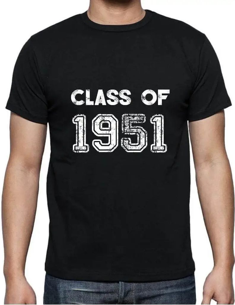Herren Grafik T-Shirt Klasse von 1951 – Class Of 1951 – Geschenk 73. Geburtstag Jahrestag 73 Jahre Jubiläum 73 Jährige Mann Jahrgang 1951 Kur...