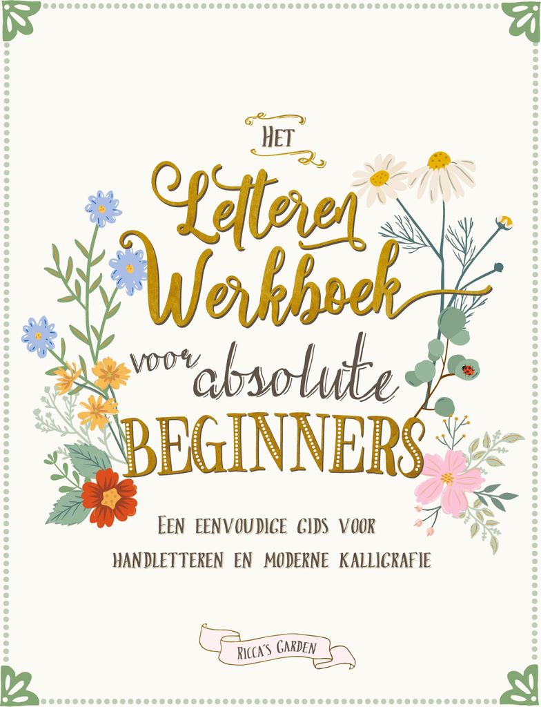 Het letteren werkboek voor absolute beginners