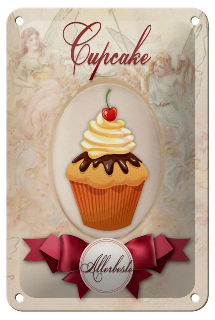 Blechschild Spruch 12x18cm Cupcake Allerbeste