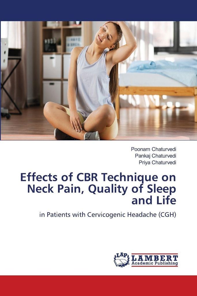 Effects of CBR Technique on Neck Pain, Quality of Sleep and Life