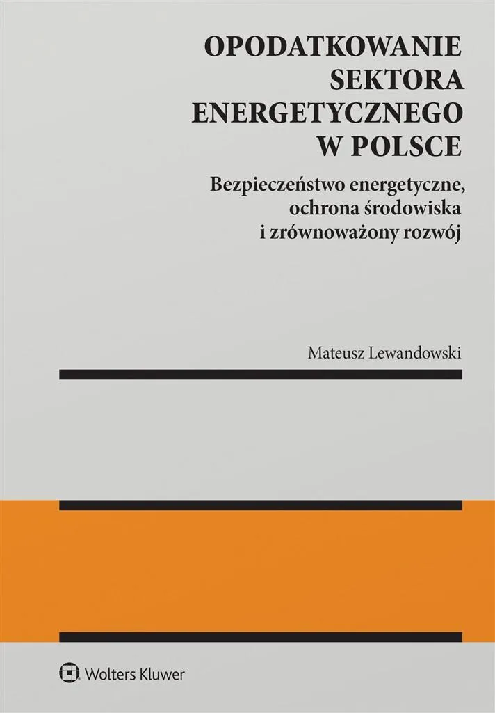 Comprendre la Fiscalité du secteur de l'énergie en Pologne pour Investir