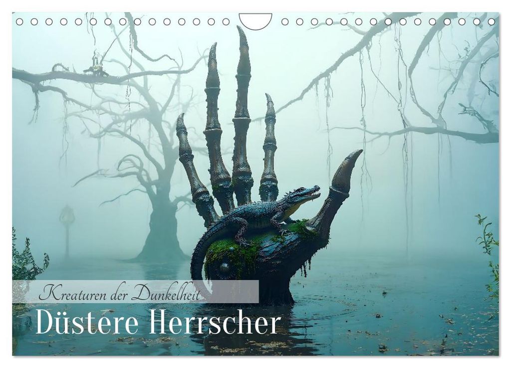 Kreaturen der Dunkelheit - Düstere Herrscher (Wandkalender 2027 DIN A4 quer), CALVENDO Monatskalender