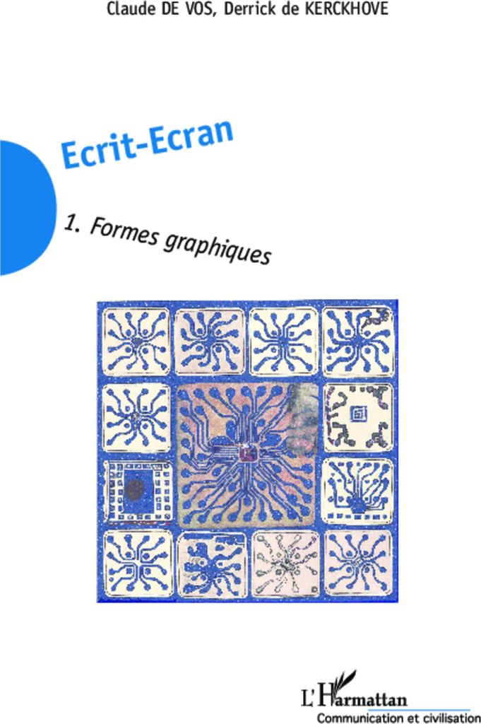 Ecrit-Ecran (Tome 1)