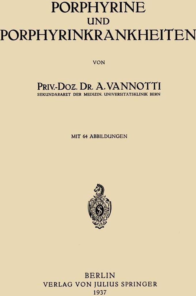 Porphyrine und Porphyrinkrankheiten