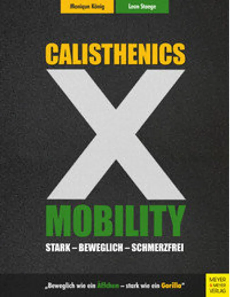 Programme Calisthenics X Mobility pour Renforcement et Souplesse Totale