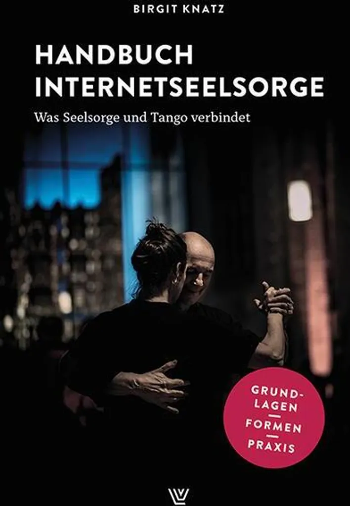 Handbuch Internetseelsorge : Guide complet de l'accompagnement en ligne