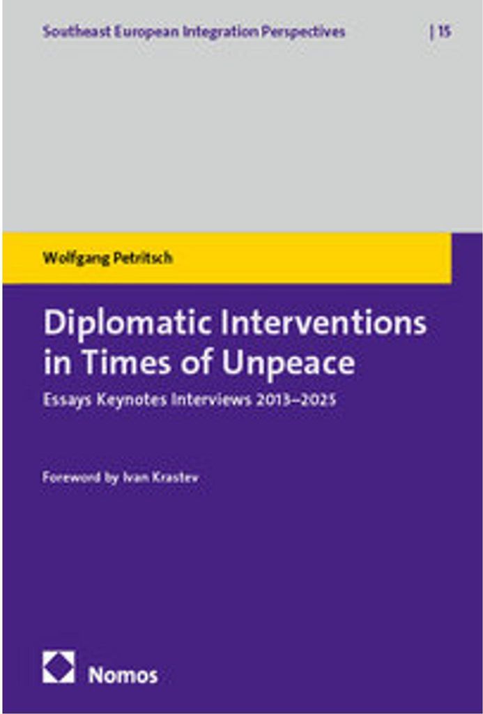 Diplomatic Interventions in Times of Unpeace