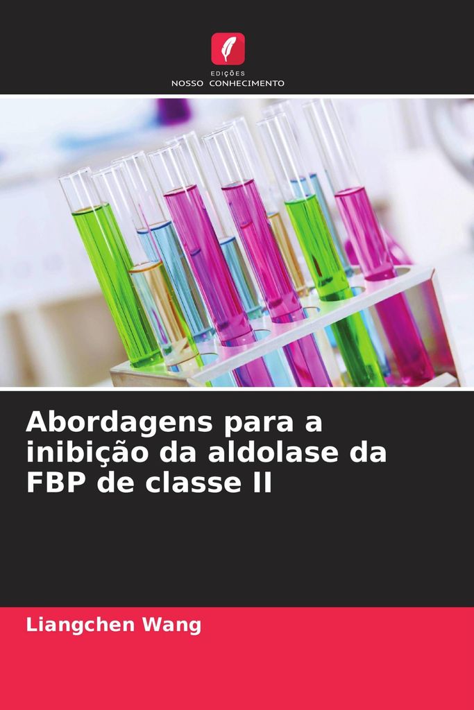 Abordagens para a inibição da aldolase da FBP de classe II