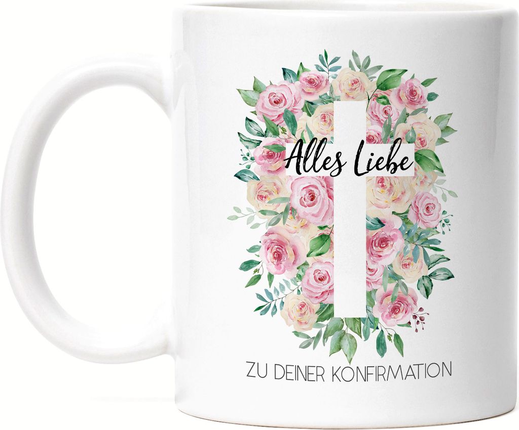 Alle Liebe zu deiner Konfirmation Tasse Weiß Konfirmationsgeschenk Mädchen Patenkind Kirche