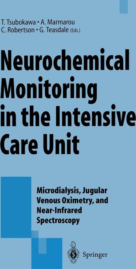 Neurochemical Monitoring in the Intensive Care Unit