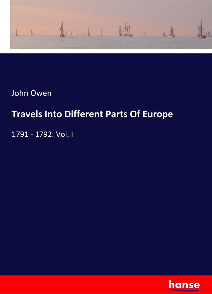 Travels Into Different Parts Of Europe