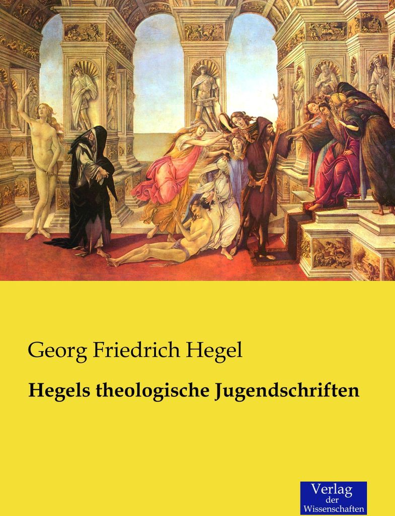 Hegels theologische Jugendschriften