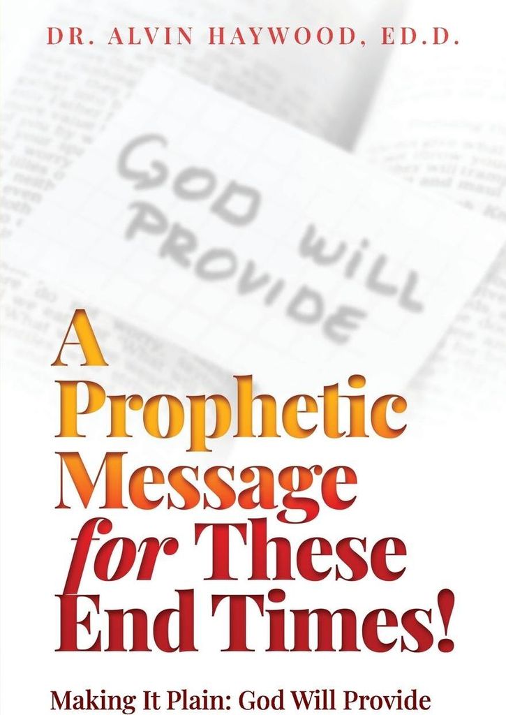 A Prophetic Message for These End Times!