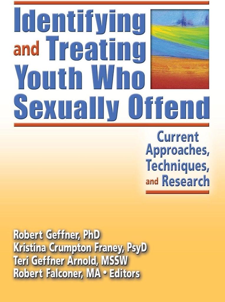Identifying and Treating Youth Who Sexually Offend