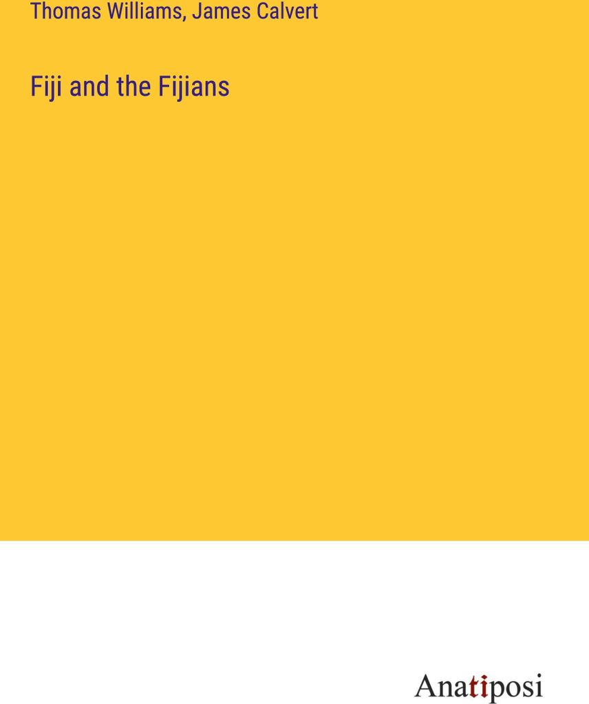 Fiji and the Fijians