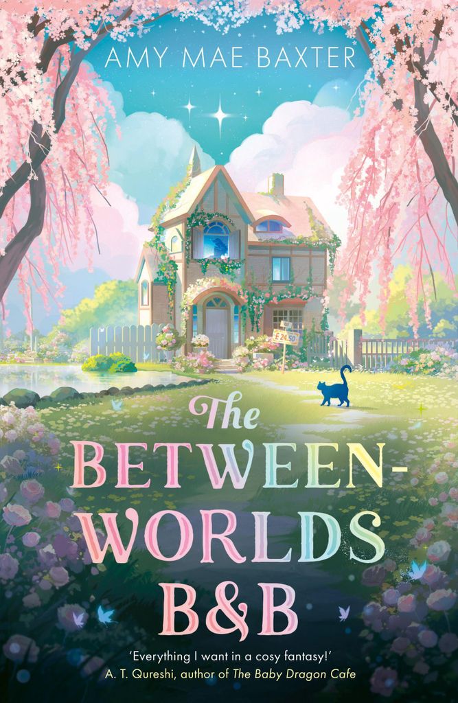 The Between-Worlds B&B: New for 2026, a cosy magical fantasy romance for YA readers