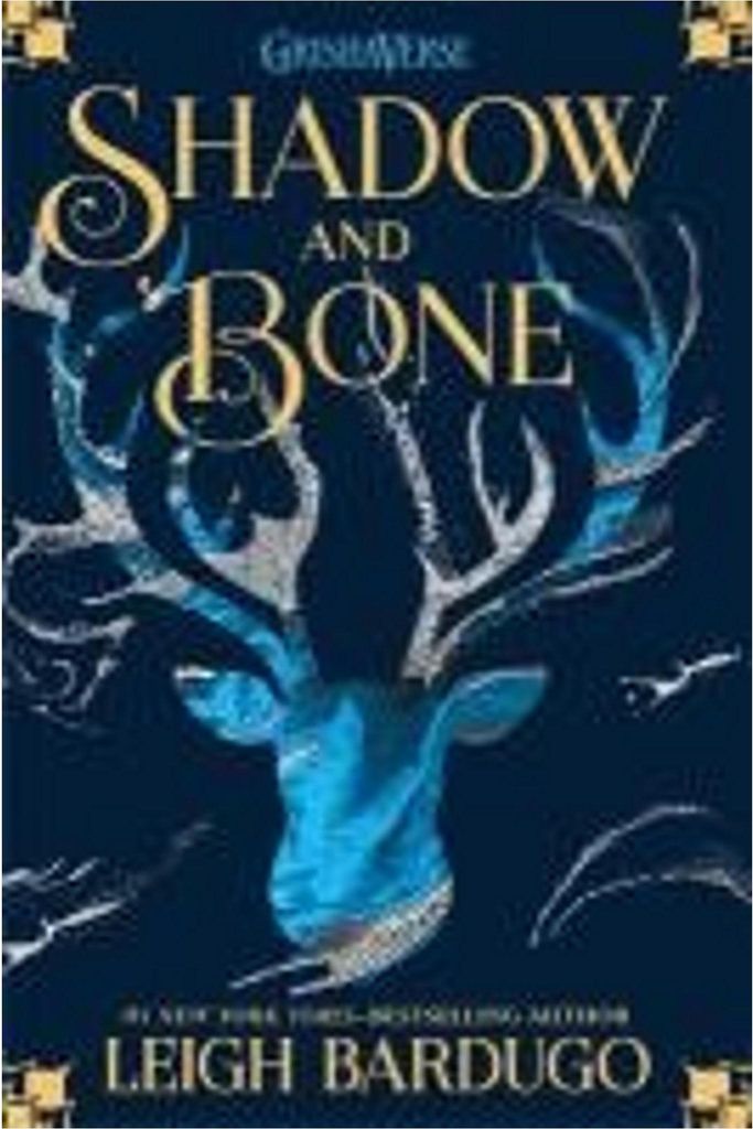 Shadow and Bone