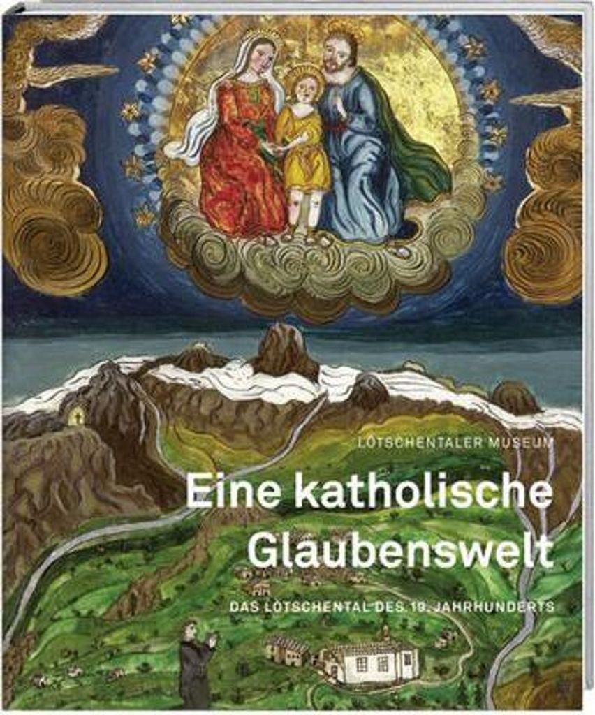 Eine katholische Glaubenswelt