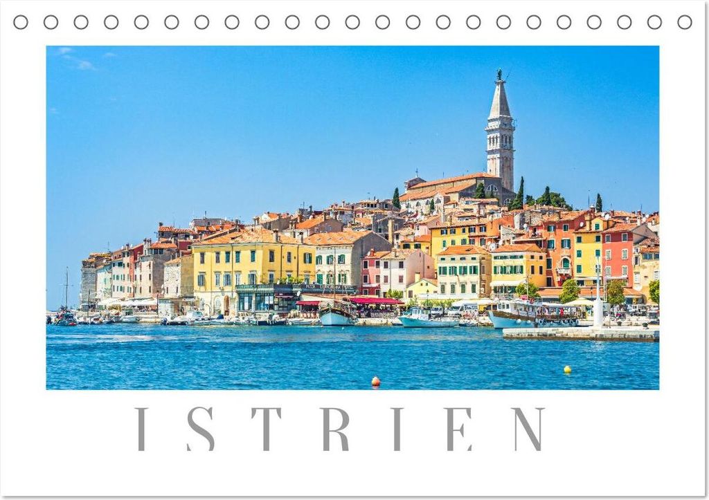 Istrien - Piran - Novigrad - Rovinj - Pula (Tischkalender 2026 DIN A5 quer), CALVENDO Monatskalender