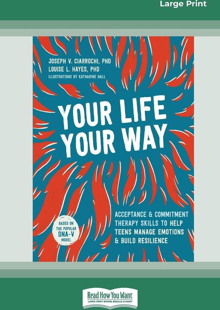 Your Life, Your Way