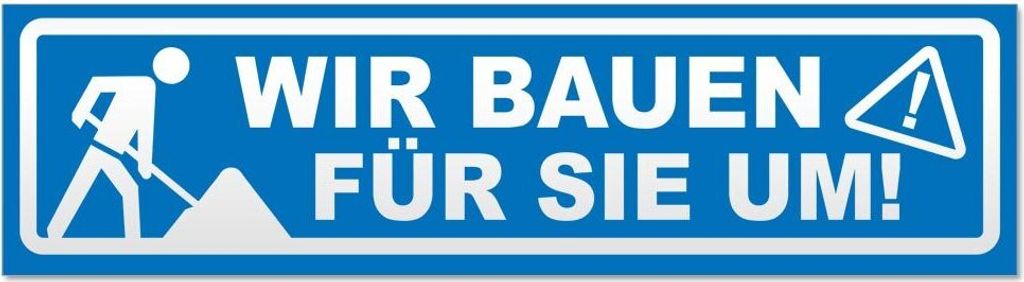 Kiwistar Wir Bauen für Sie um invertiert Magnetschild Schild magnetisch - 30cm Blau - Magnetfolie für Auto PKW Kfz