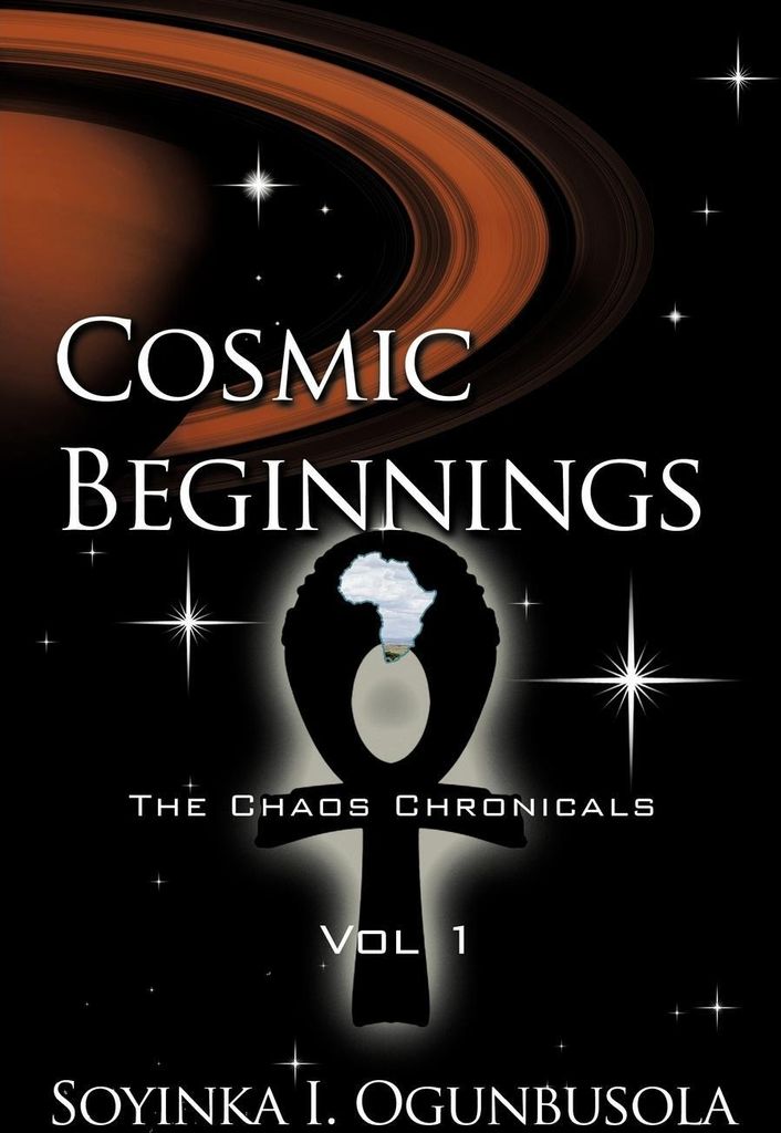 Cosmic Beginnings the Chaos Chronicals Vol 1