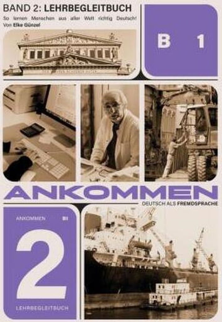 Ankommen! Lehrbegleitbuch Band 2 (B1)