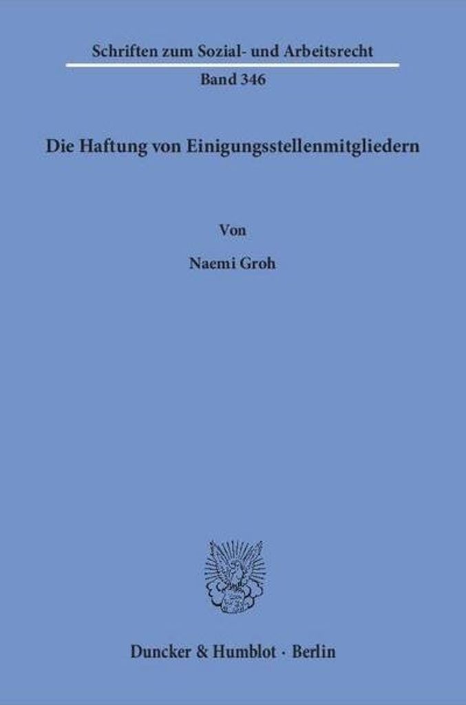 Die Haftung von Einigungsstellenmitgliedern.