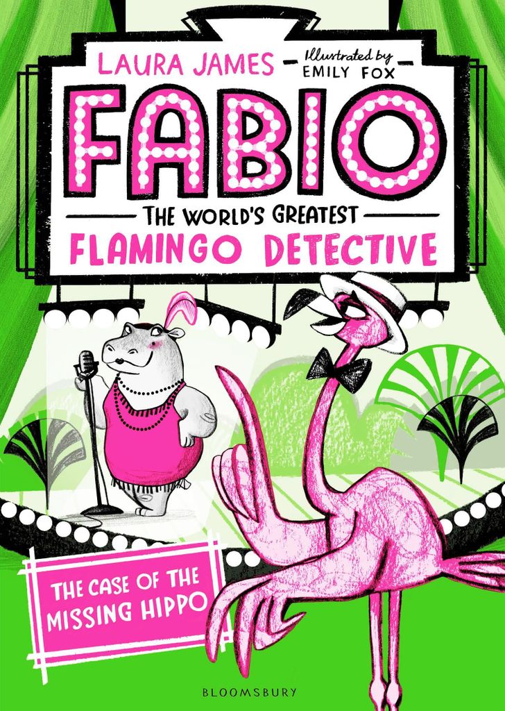 Fabio, der größte Flamingo-Detektiv der Welt: Der Fall des verschwundenen Nilpferds