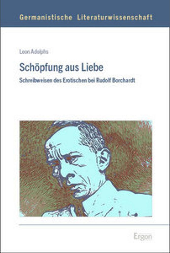 Nomos Studie: Systematische Untersuchung von Liebe und Liebeskonzeptionen in Borchardts Werk, mit Fokus auf Feuilletonecho und den Weltpuff-Roman