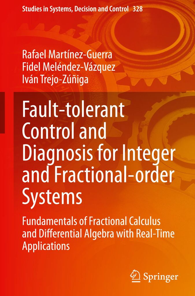 Fault-tolerant Control and Diagnosis for Integer and Fractional-order Systems