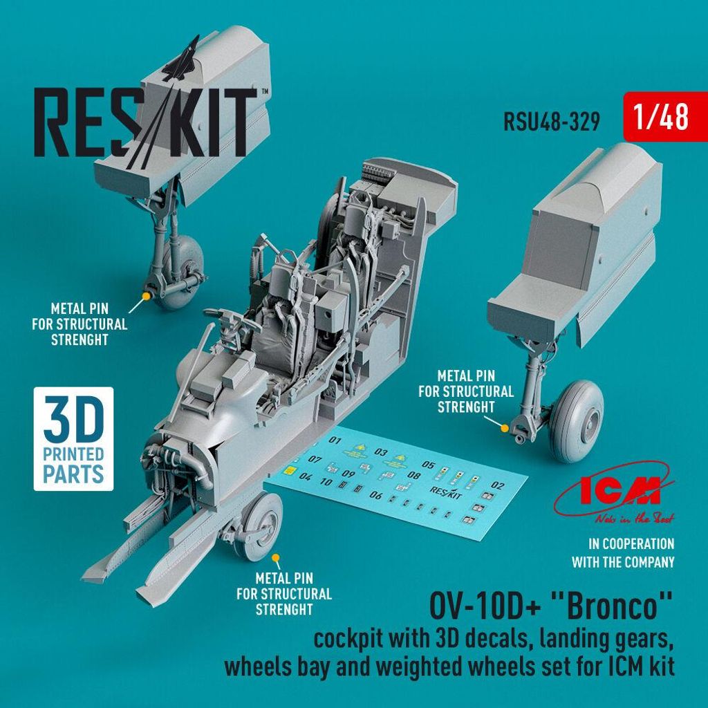 ResKit RSU48-0329 - 1:48 OV-10D+ Bronco Cockpit, landing gears, wheels bay and weighted wheels set for ICM kit (3d Printed)