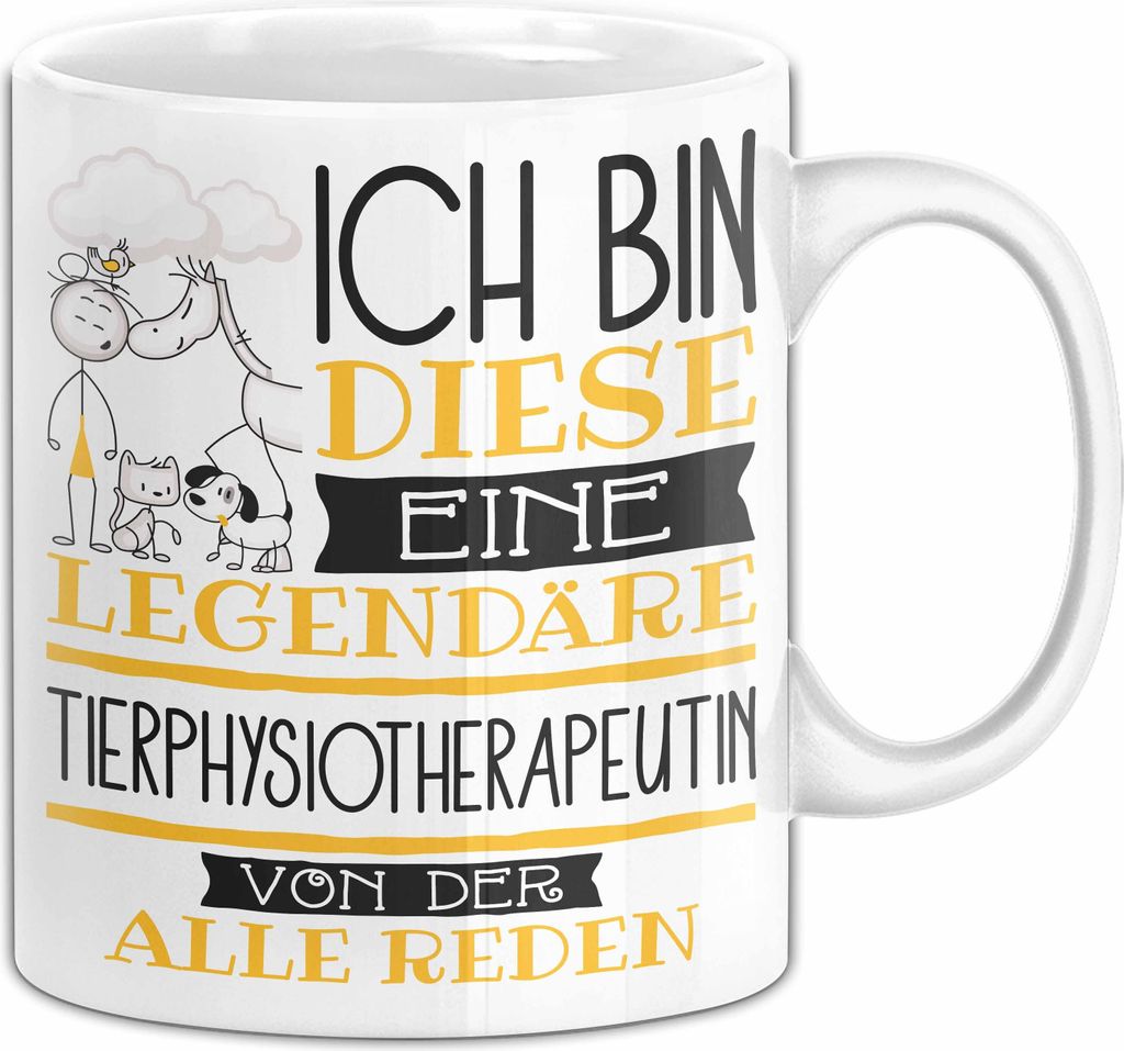 Tierphysiotherapeutin Tasse Geschenk Ich Bin Diese Eine Legendäre Tierphysiotherapeutin Von Der Alle Reden Geschenkidee Geburtstag Weihnachten (We...
