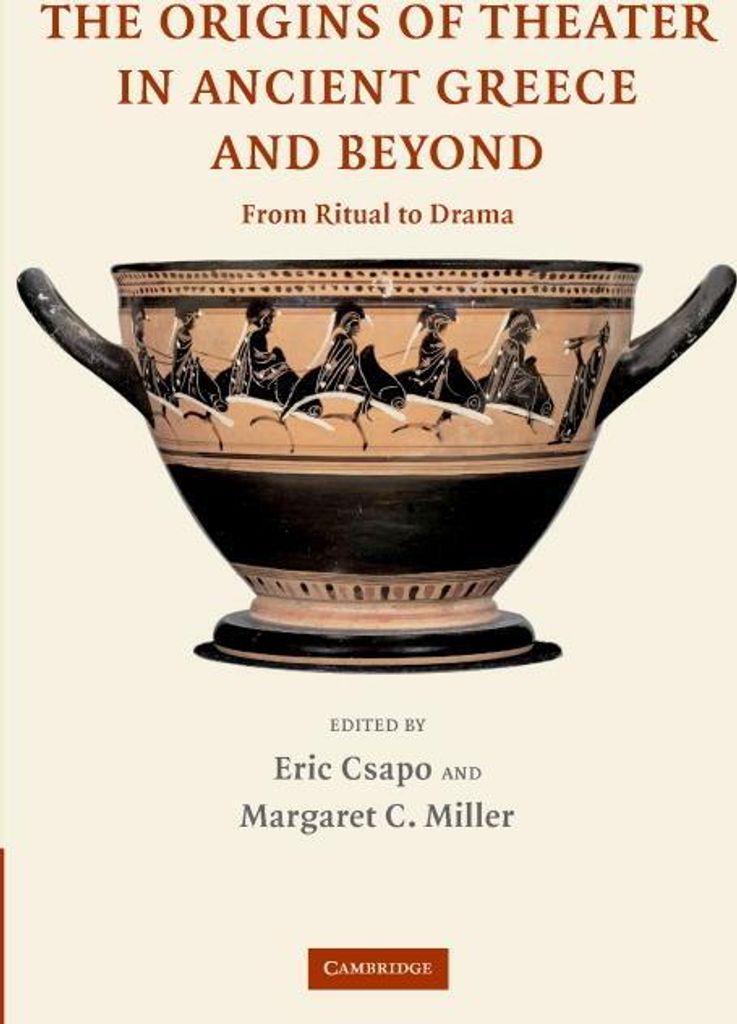 Origins Theater Anc Greece Beyond