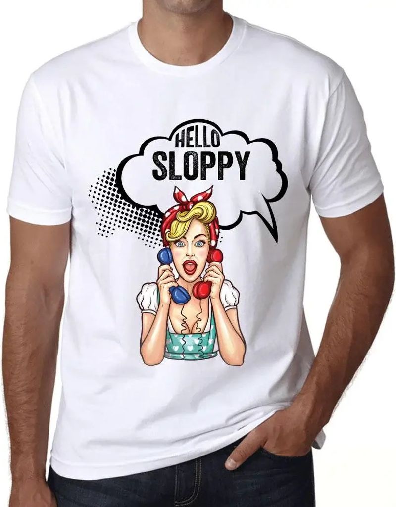 Herren Grafik T-Shirt Hello Sloppy Öko-Verantwortlich Vintage Jahrgang Kurzarm Lustige Druck Geburtstag Geschenk Mann