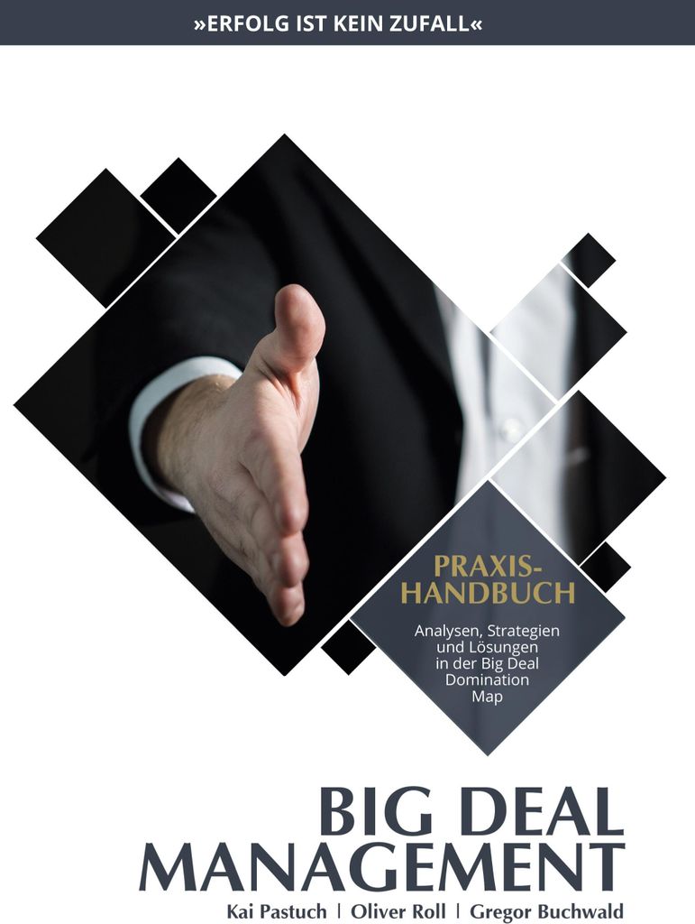 Praxishandbuch Big Deal Management