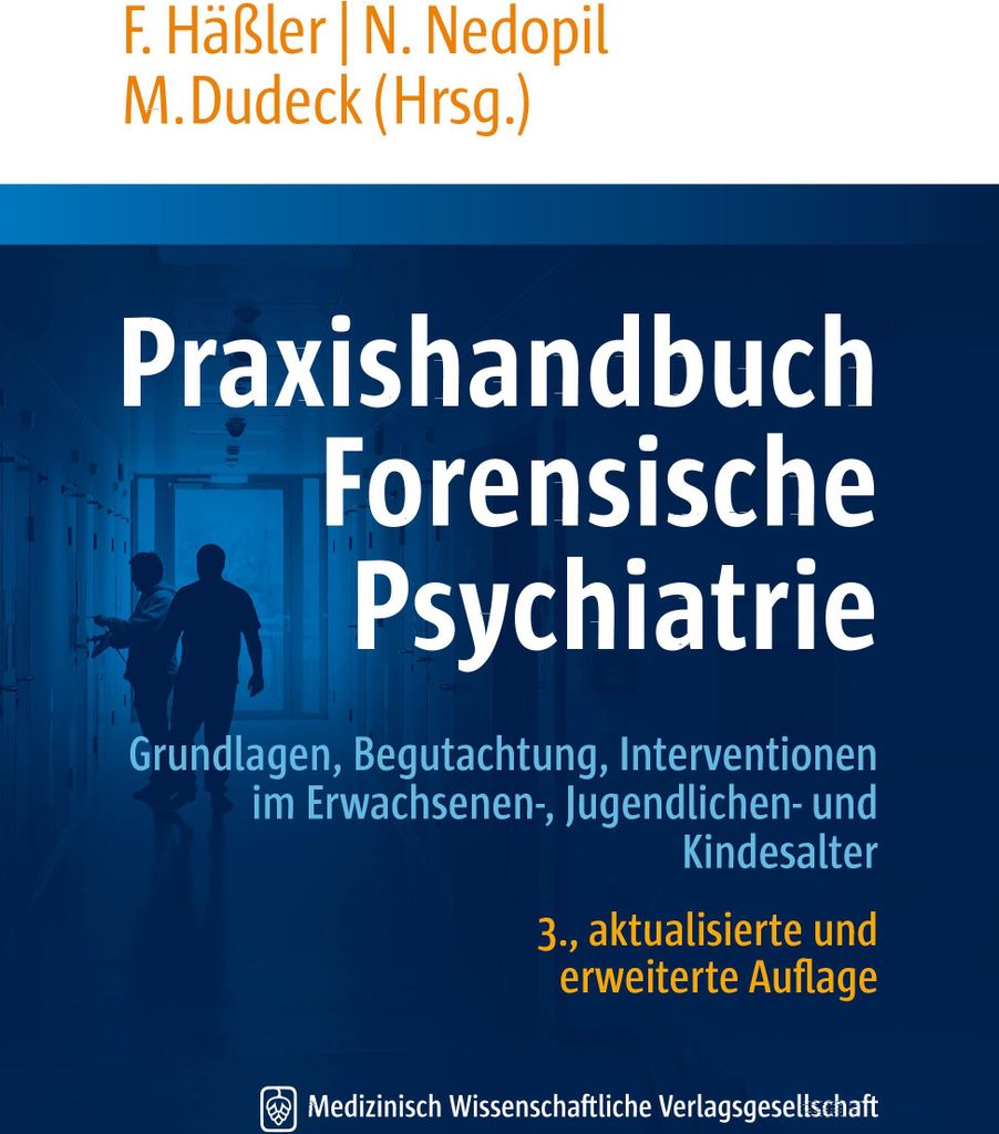 Praxishandbuch Forensische Psychiatrie