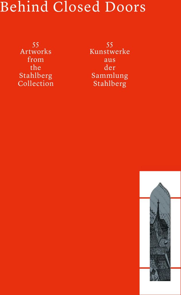 Behind Closed Doors – Buch zur Stahlberg Sammlung mit 55 zeitgenössischen Kunstwerken