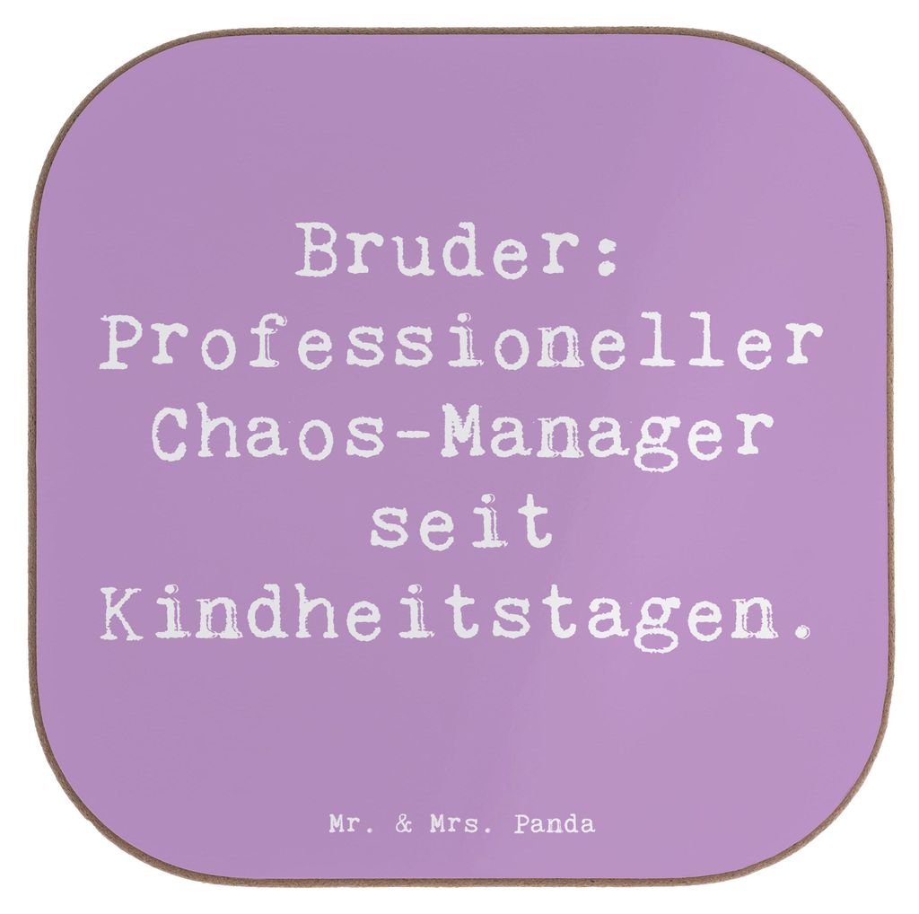 Mr. & Mrs. Panda Untersetzer für Gläser Spruch Bruder Chaos-Manager - Lavendeltraum - Geschenk, Weihnachten, Geburtstage, Familienbande, Spaß, g...