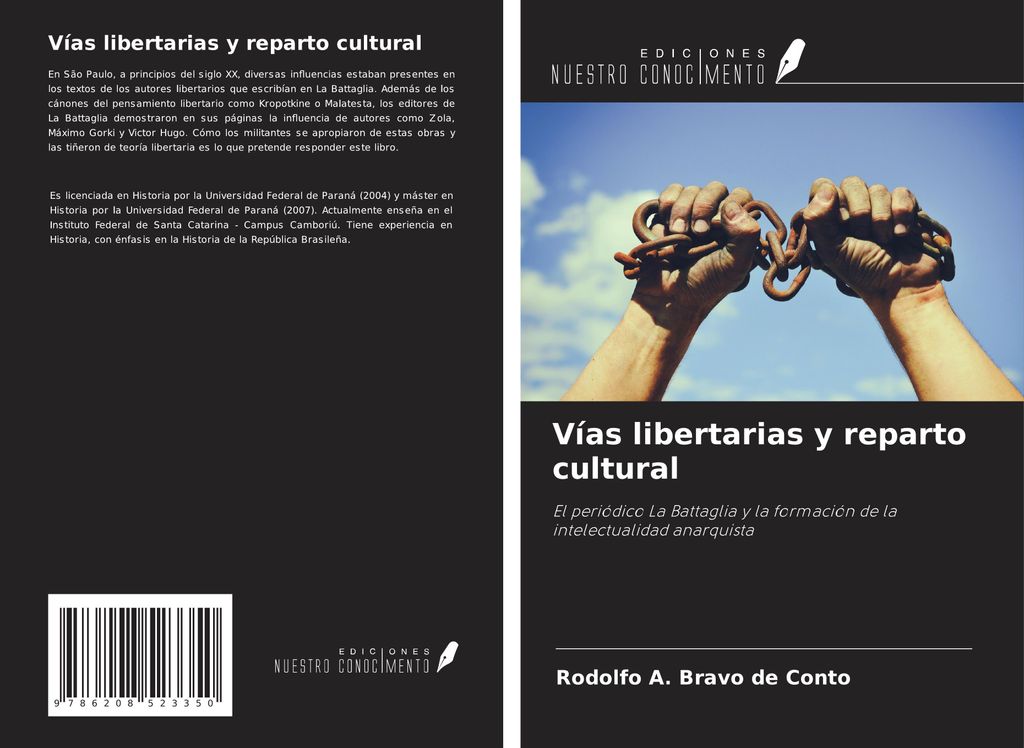 Vías libertarias y reparto cultural