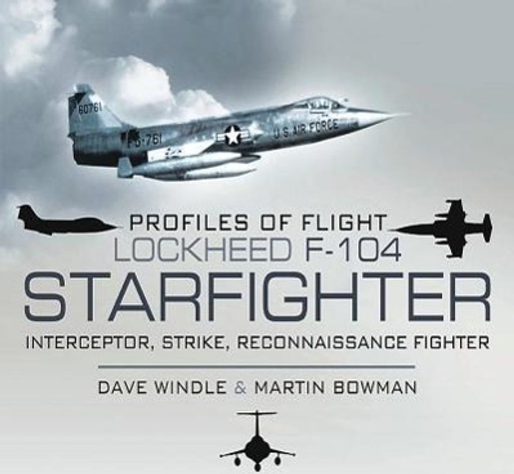 Profiles of Flight: Lockheed F-104 Starfighter
